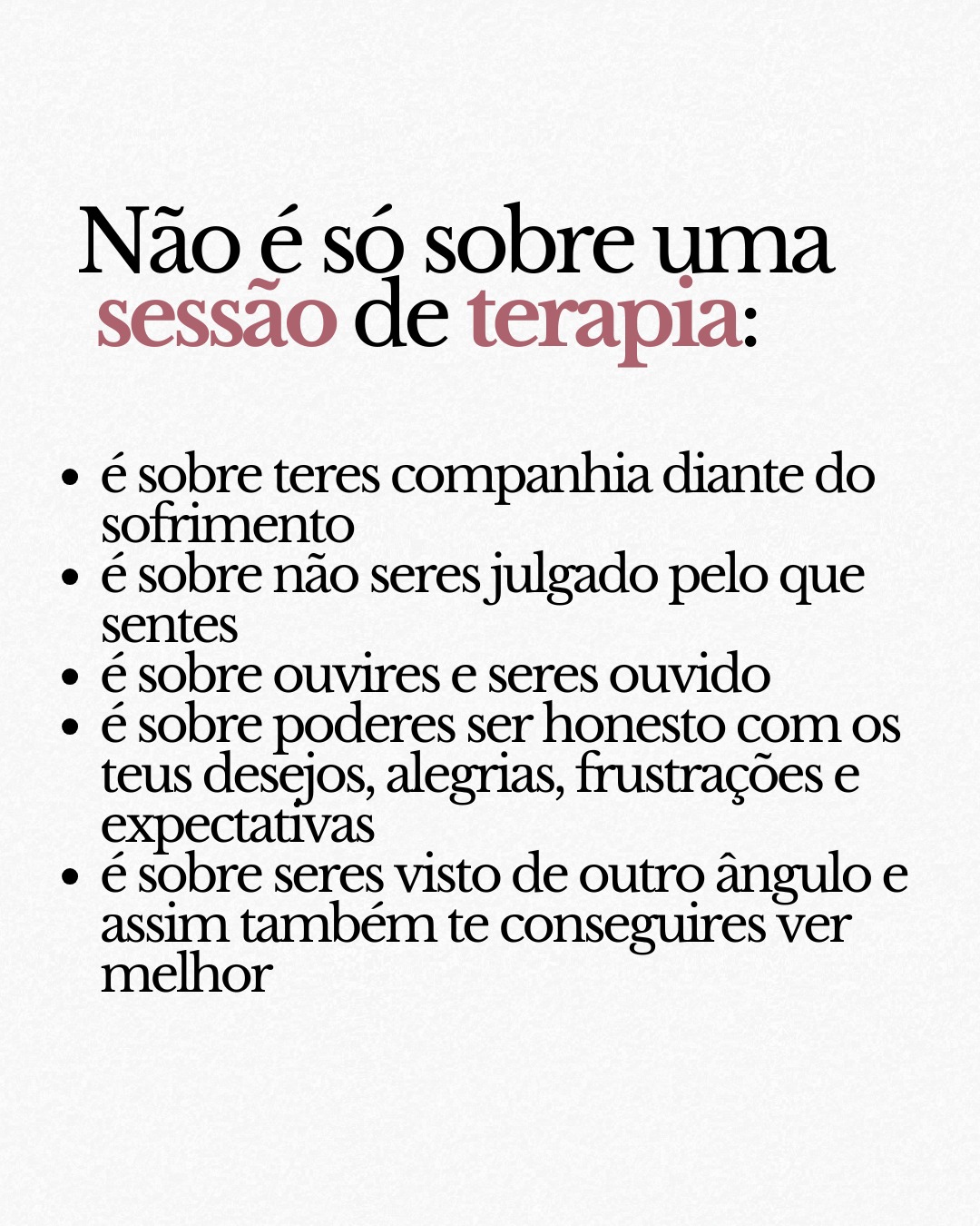 Imagem do post de instagram sobre 'Não é só sobre uma sessão de terapia'.
